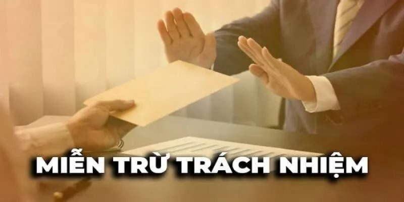 Khái quát về miễn trừ trách nhiệm Bet88